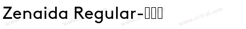Zenaida Regular字体转换